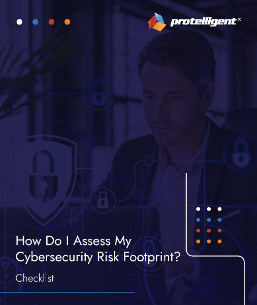 Checklist Cover - How Do I Assess My Cybersecurity Risk Footprint-1-1